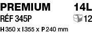 Premium 14L Réf 345P  12 H 350 x l 355 x P 240 mm 
