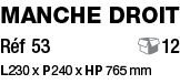manche droit Réf 53      12 L 230 x P 240 x HP 765 mm