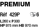 Premium Réf 429P  6 L 260 x P 300 HP 975 mm HB 970 mm