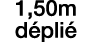 1,50m déplié