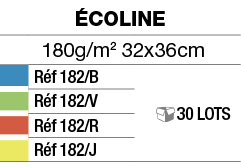 écoline,180g m2 32x36cm,,Réf 182 B, 30 LOTS,,Réf 182 V,,Réf 182 R,,Réf 182 J