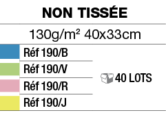 Non tissée,130g m2 40x33cm,,Réf 190 B, 40 LOTS,,Réf 190 V,,Réf 190 R,,Réf 190 J