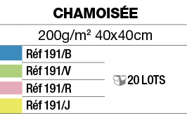 Chamoisée,200g m2 40x40cm,,Réf 191 B, 20 LOTS,,Réf 191 V,,Réf 191 R,,Réf 191 J