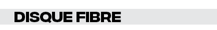 Disque fibre