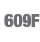  609F