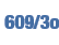  609 3o