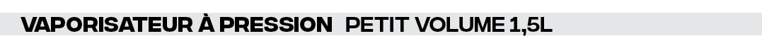 vaporisateur à pression  petit volume 1,5L