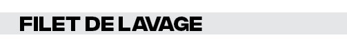 filet de lavage