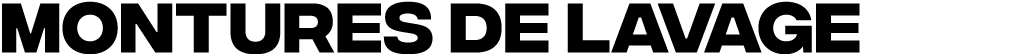montures de lavage