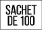 sachet de 100