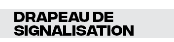 drapeau de signalisation