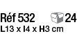 Réf 532  24 L13 x l4 x H3 cm