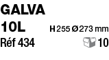 Galva 10L    H 255 Ø 273 mm Réf 434        10 
