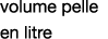 volume pelle en litre